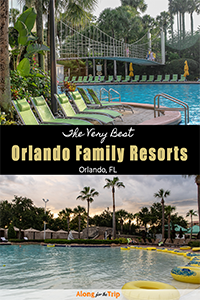 The best Orlando family resorts