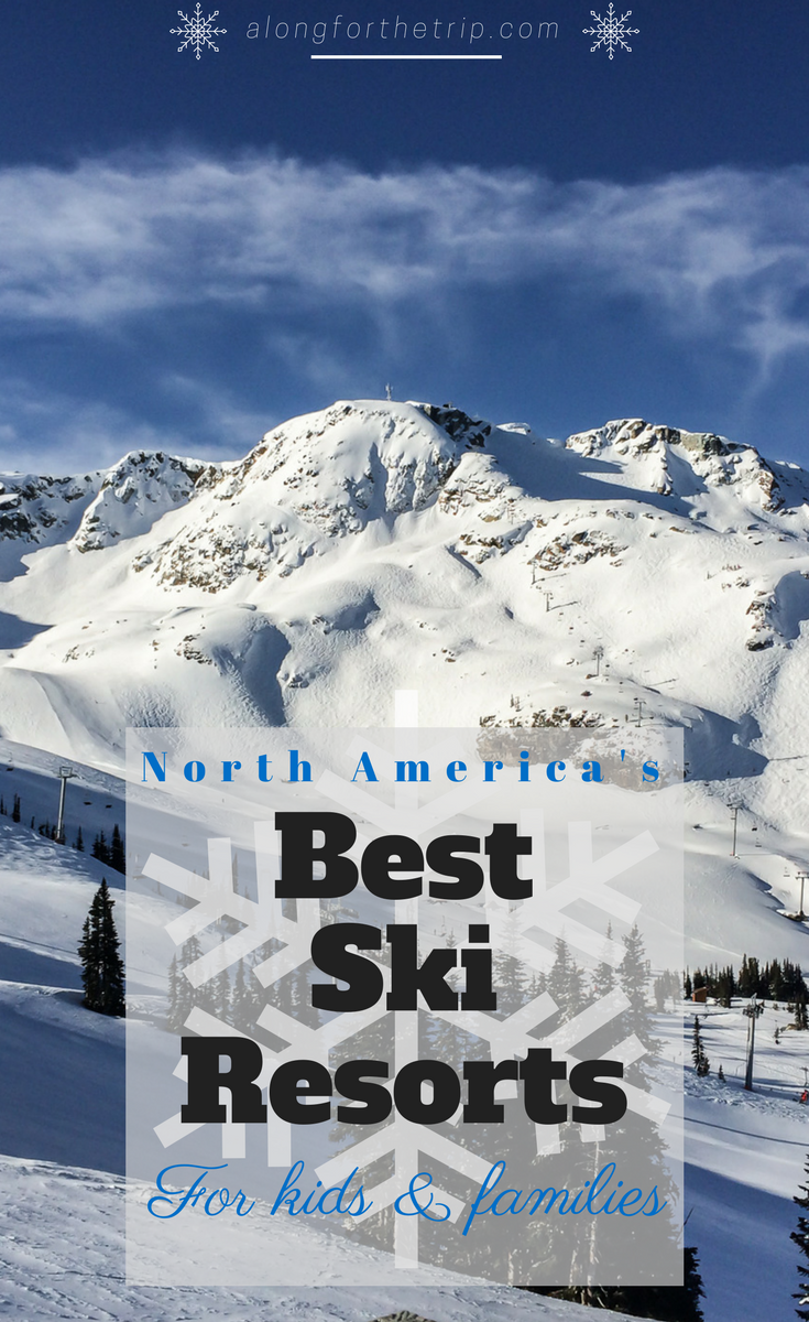 North America\'s Best Ski Resorts for Kids - [Updated for 2022-23!]