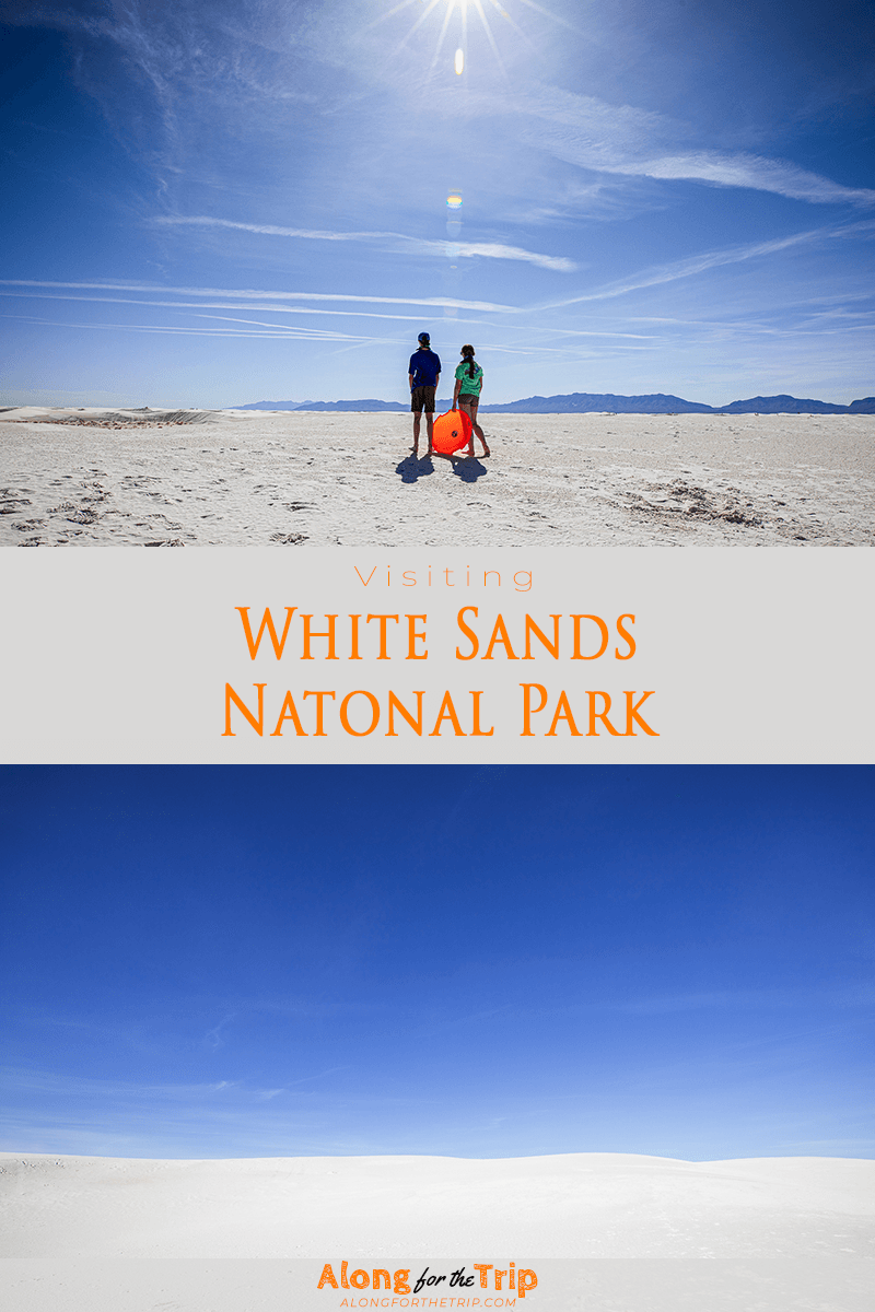 Visiting White Sands National Park